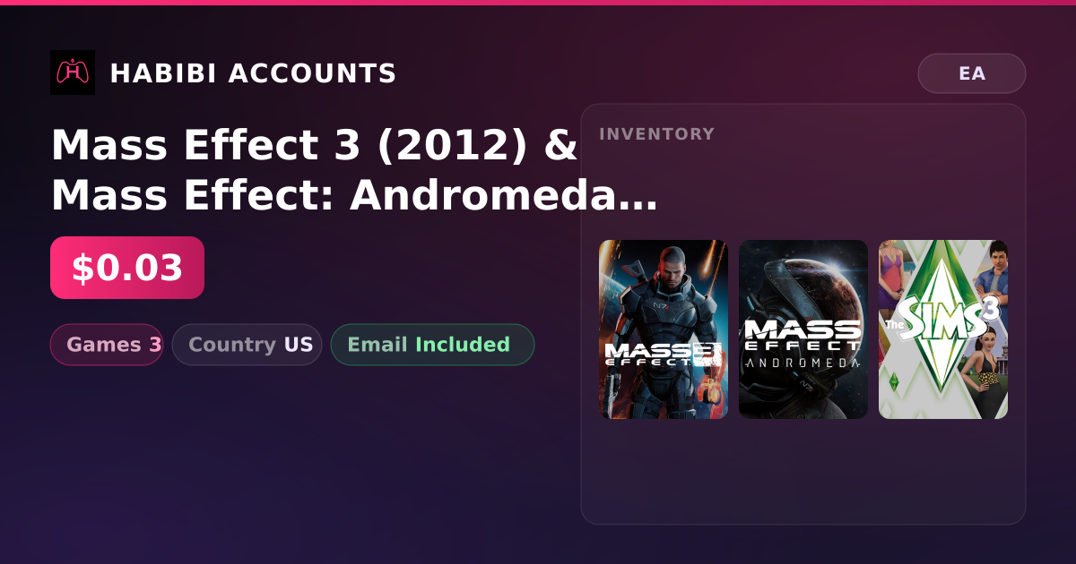 Mass Effect 3 (2012) & Mass Effect: Andromeda | 3 Games — HabibiAccounts