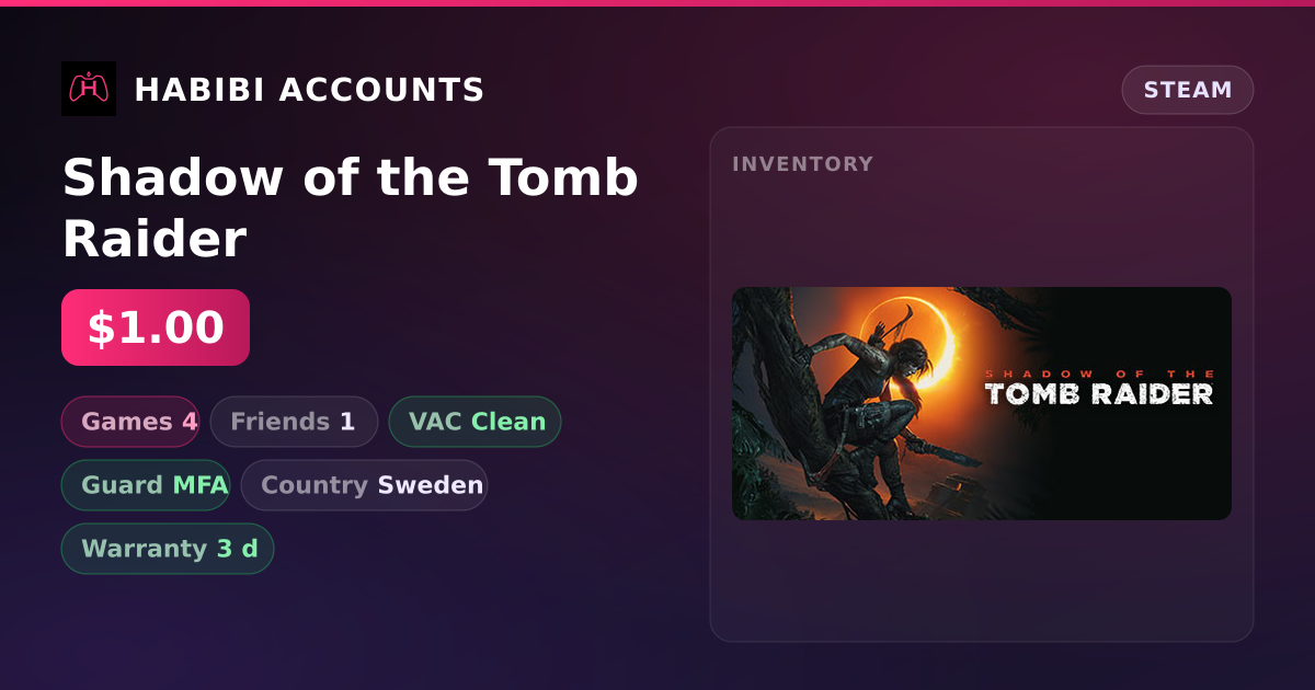Shadow of the Tomb Raider — HabibiAccounts