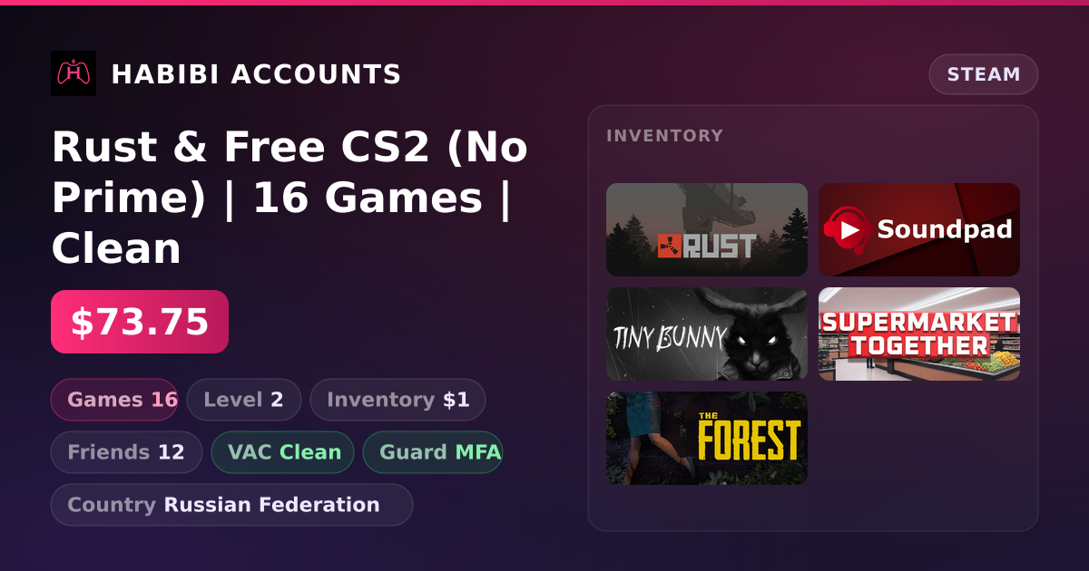 Rust & Free CS2 (No Prime) | 16 Games | Clean — HabibiAccounts