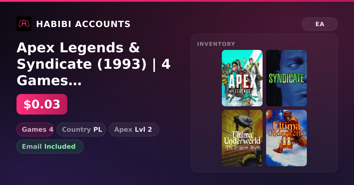 Apex Legends & Syndicate (1993) | 4 Games | Apex Lvl 2 — HabibiAccounts