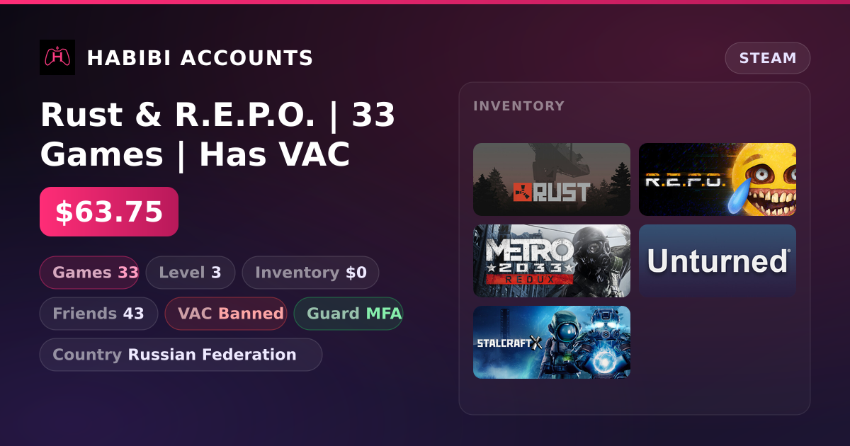 Rust & R.E.P.O. | 33 Games | Has VAC — HabibiAccounts
