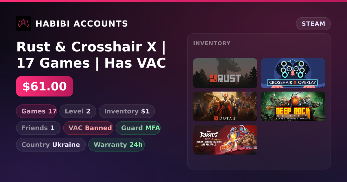 Rust & Crosshair X | 17 Games | Has VAC — HabibiAccounts