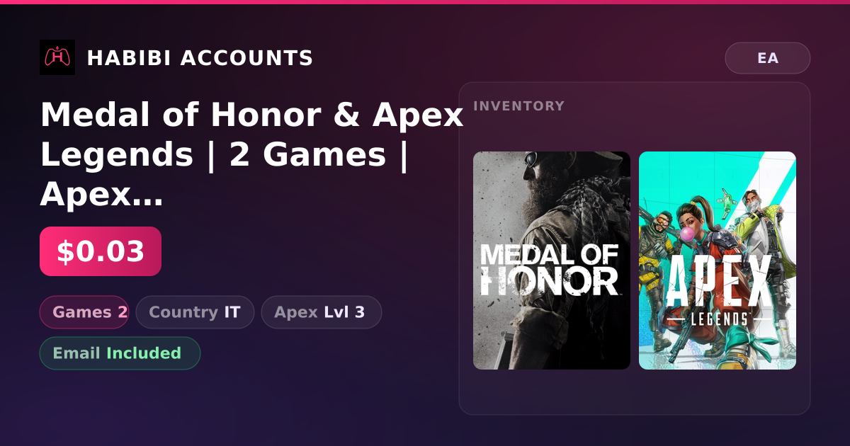 Medal of Honor & Apex Legends | 2 Games | Apex Lvl 3 — HabibiAccounts