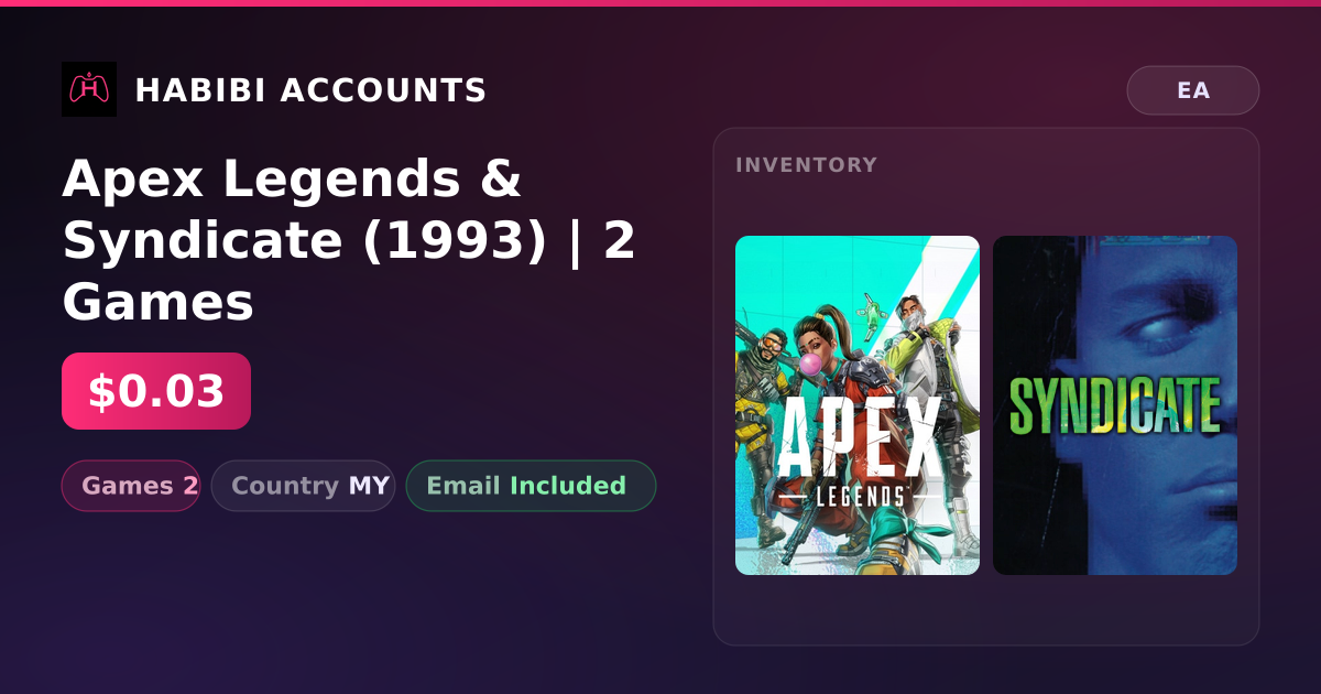 Apex Legends & Syndicate (1993) | 2 Games — HabibiAccounts