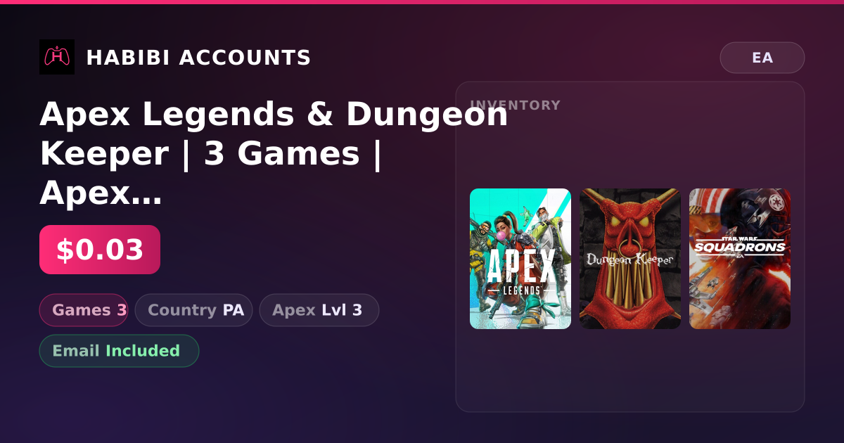 Apex Legends & Dungeon Keeper | 3 Games | Apex Lvl 3 — HabibiAccounts