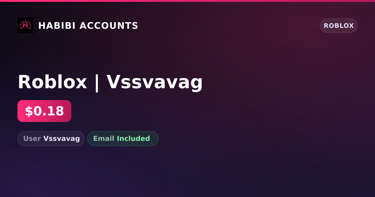 Roblox | Vssvavag — HabibiAccounts