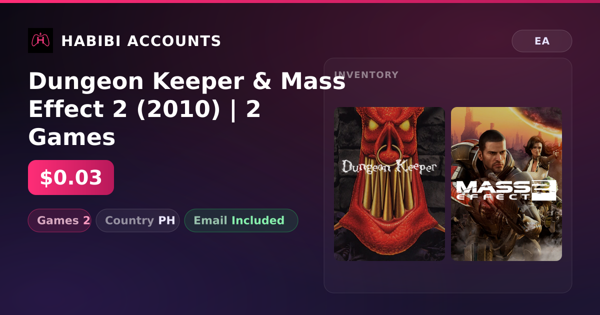 Dungeon Keeper & Mass Effect 2 (2010) | 2 Games — HabibiAccounts