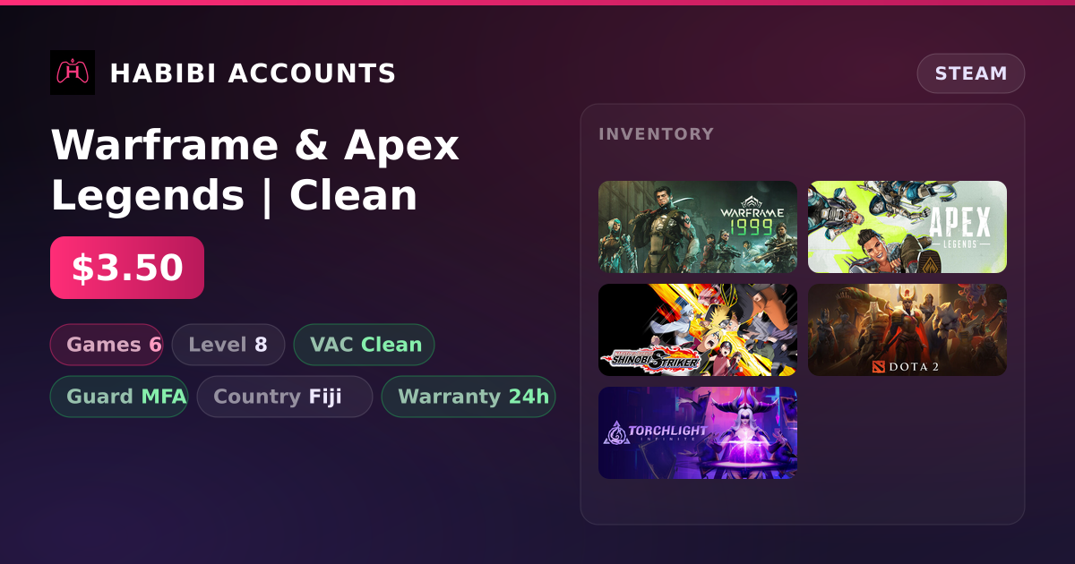 Warframe & Apex Legends | Clean — HabibiAccounts