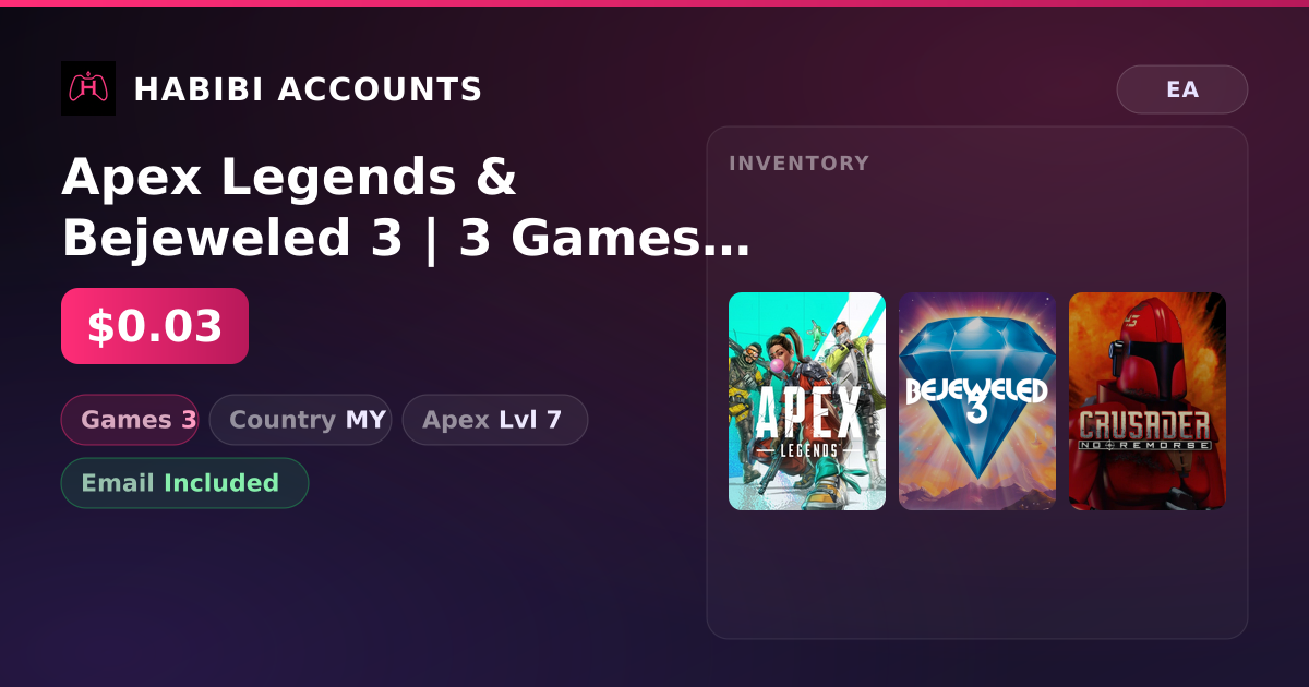 Apex Legends & Bejeweled 3 | 3 Games | Apex Lvl 7 — HabibiAccounts