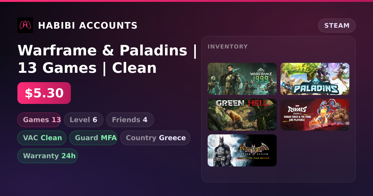 Warframe & Paladins | 13 Games | Clean — HabibiAccounts