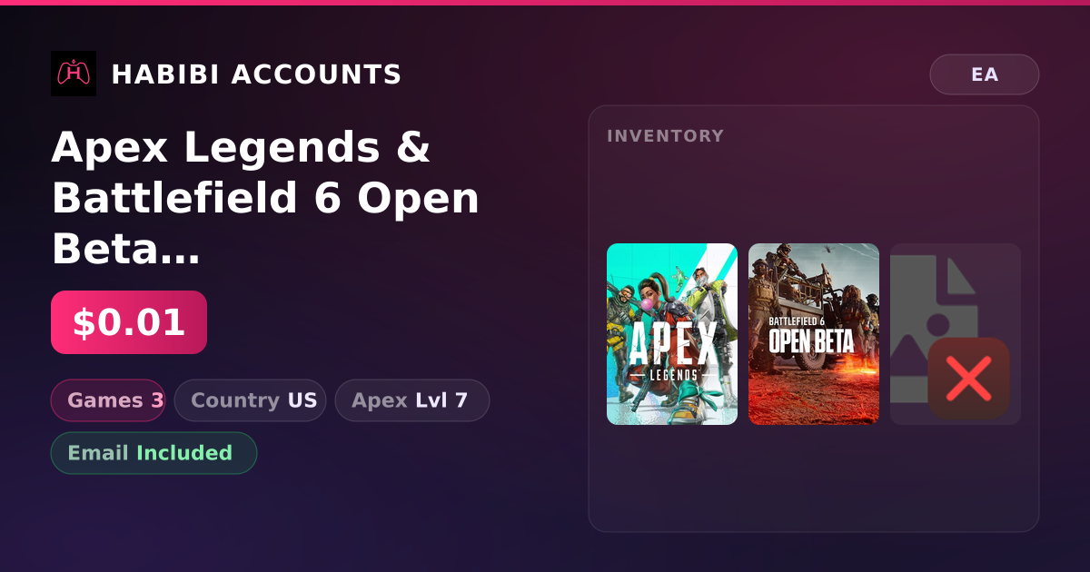 Apex Legends & Battlefield 6 Open Beta | 3 Games | Apex Lvl 7 — HabibiAccounts