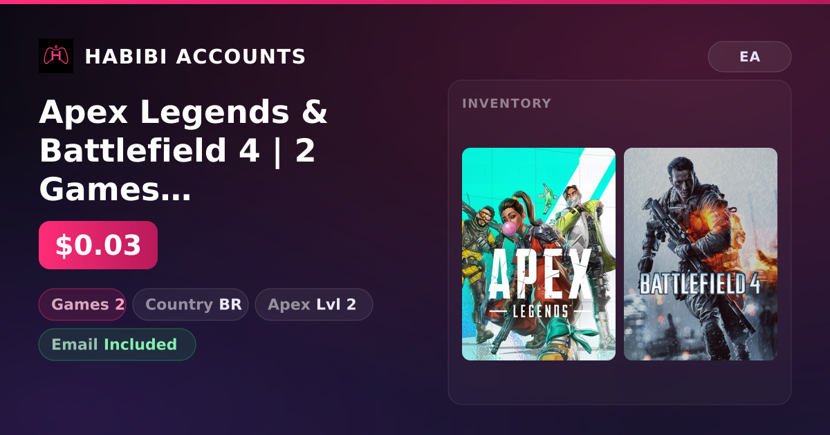 Apex Legends & Battlefield 4 | 2 Games | Apex Lvl 2 — HabibiAccounts