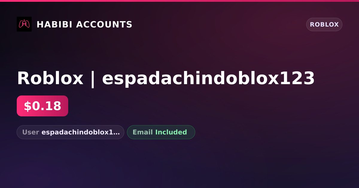 Roblox | espadachindoblox123 — HabibiAccounts