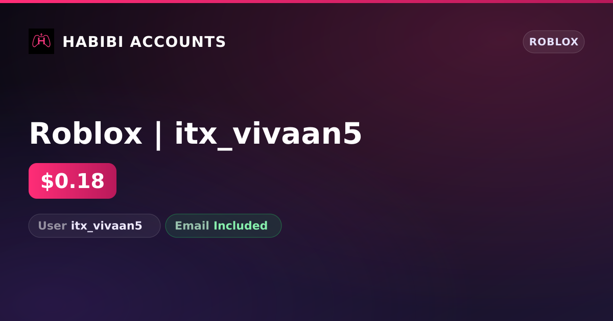 Roblox | itx_vivaan5 — HabibiAccounts