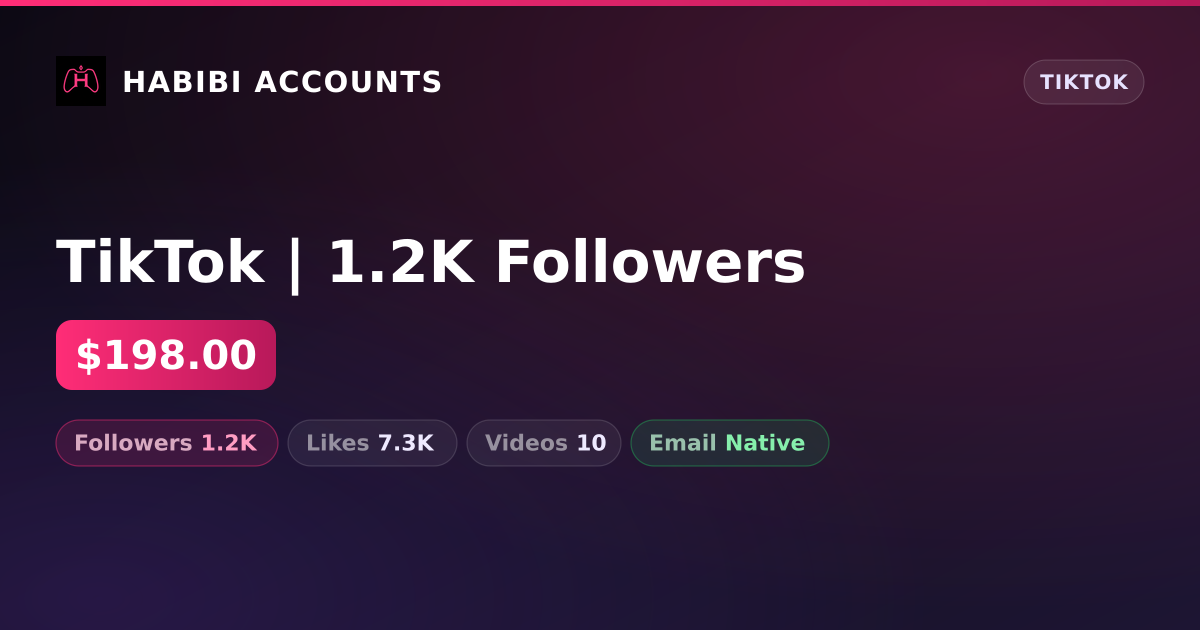 TikTok | 1.2K Followers — HabibiAccounts