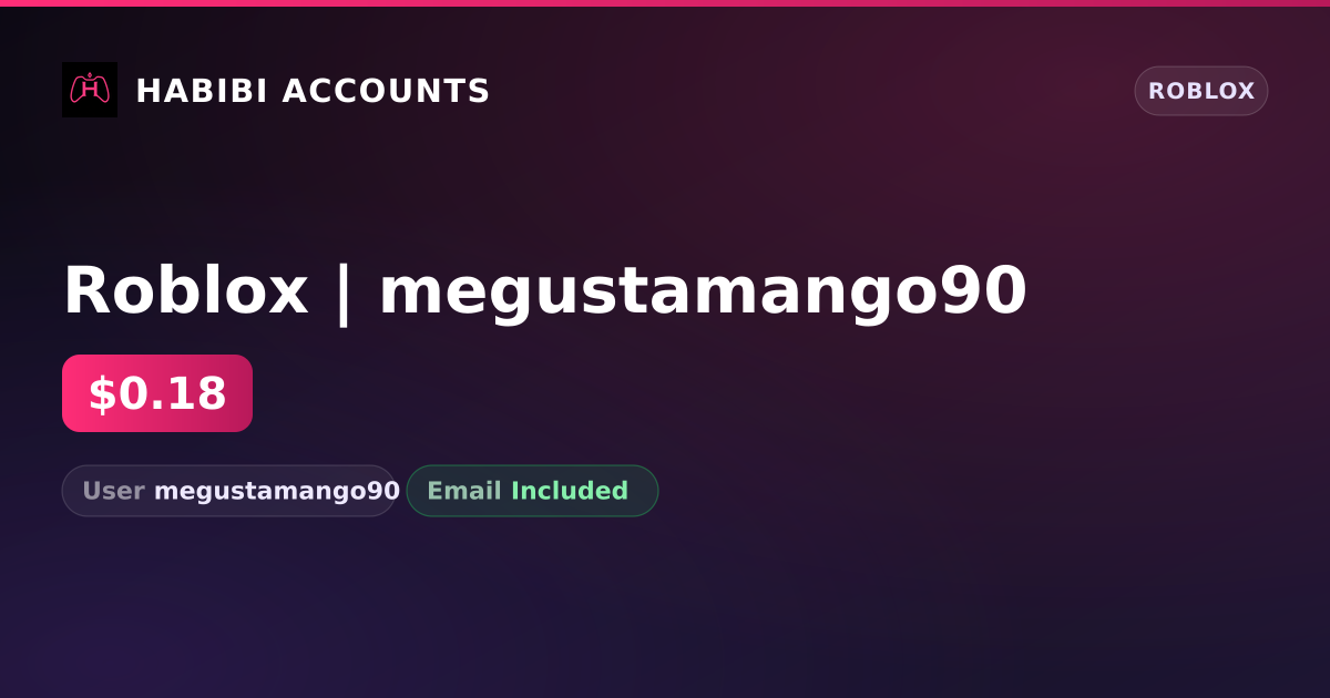 Roblox | megustamango90 — HabibiAccounts