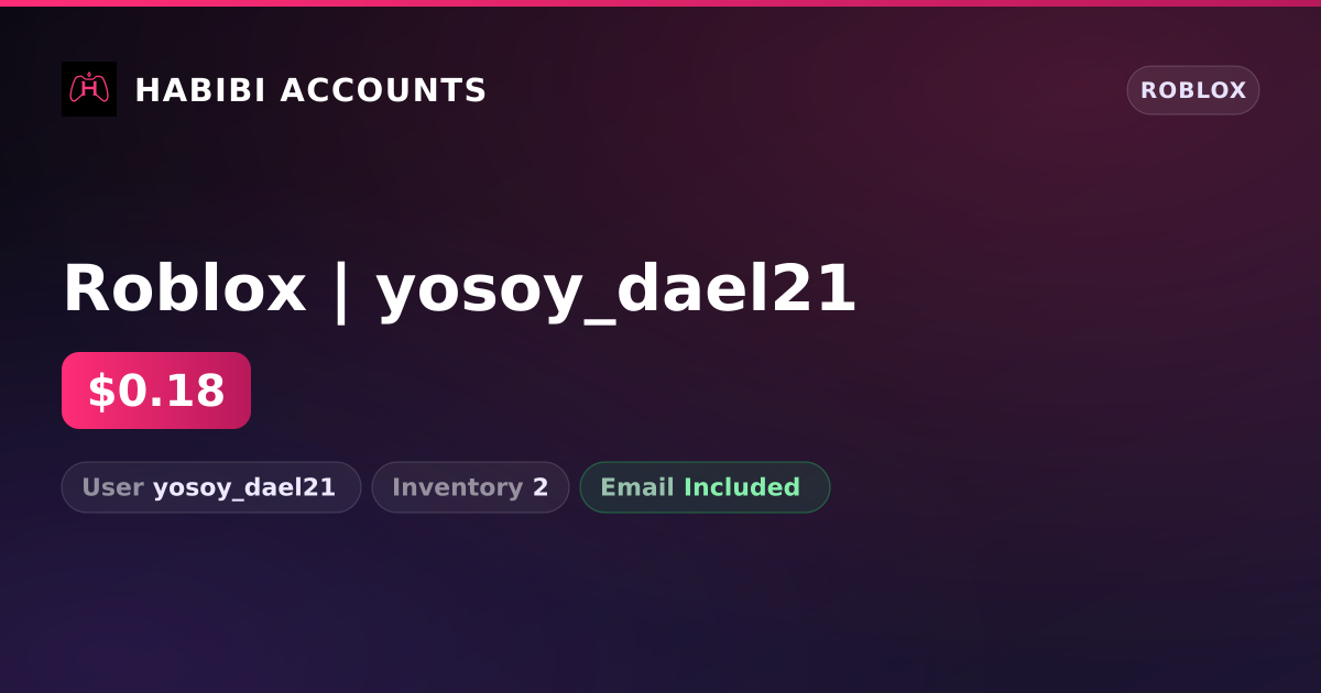 Roblox | yosoy_dael21 — HabibiAccounts