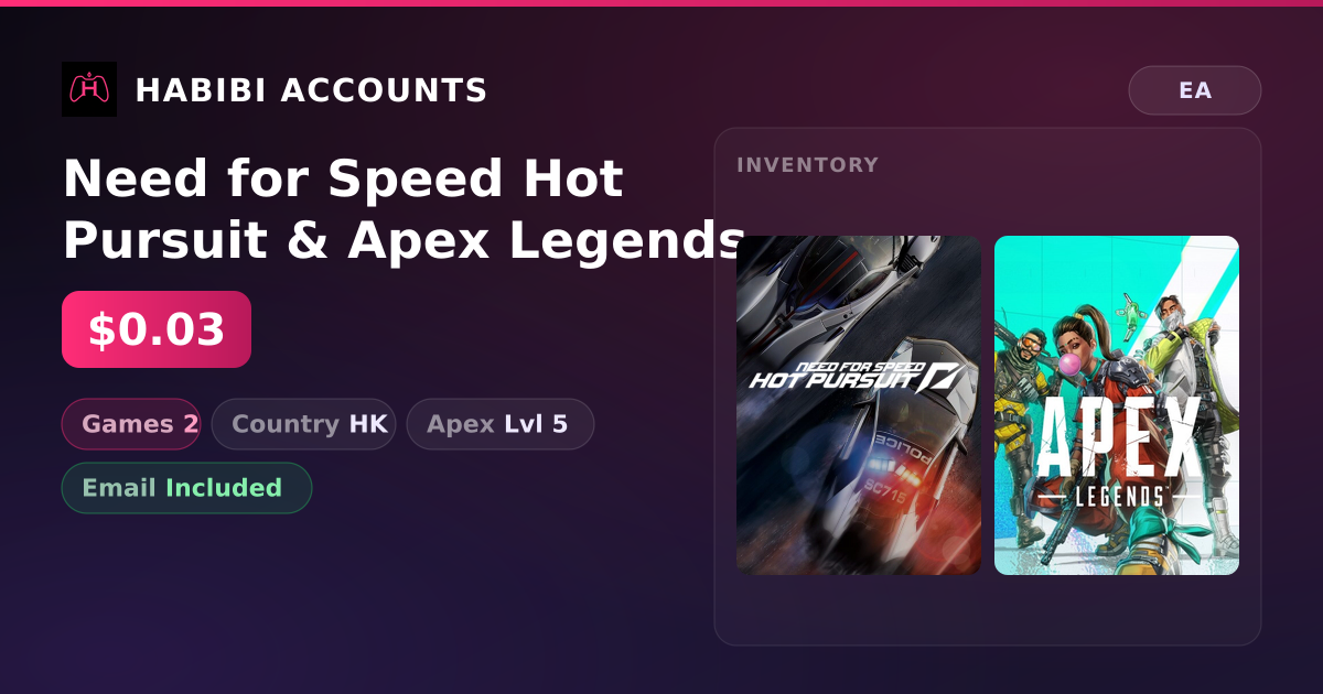 Need for Speed Hot Pursuit & Apex Legends | 2 Games | Apex Lvl 5 — HabibiAccounts