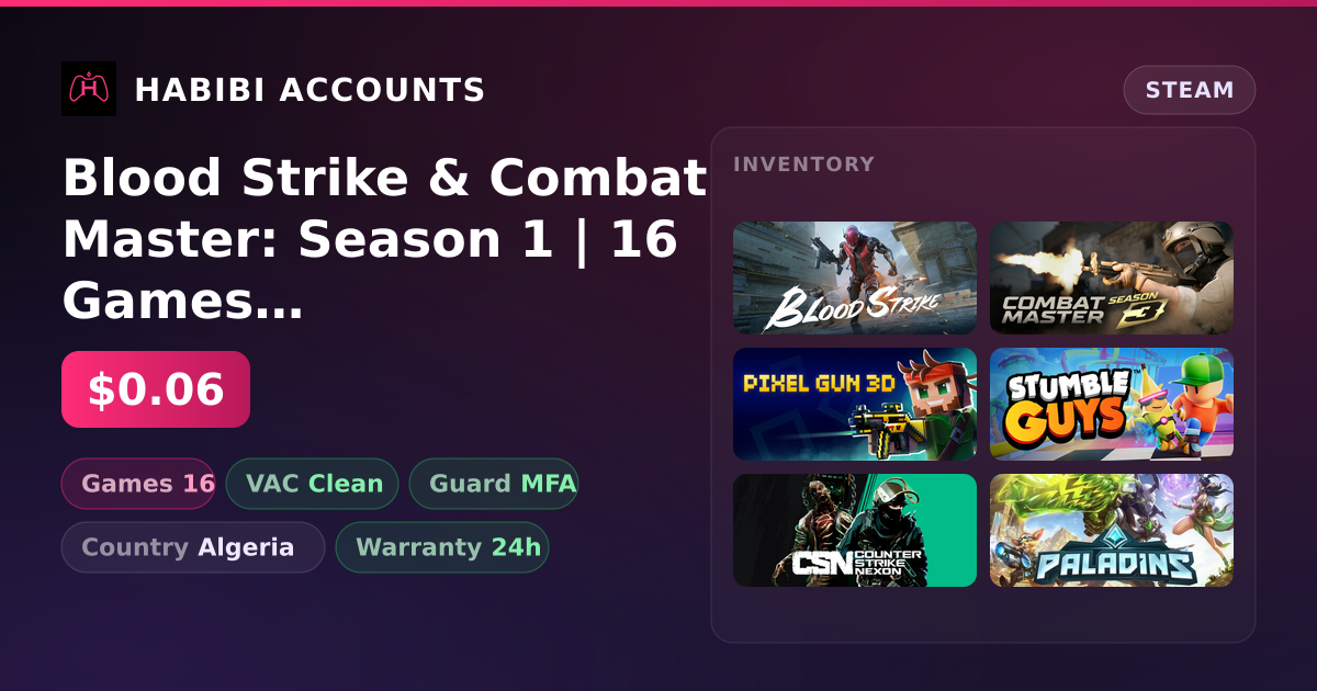 Blood Strike & Combat Master: Season 1 | 16 Games | Clean — HabibiAccounts