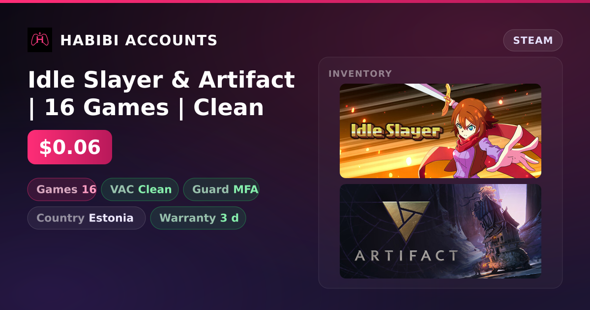 Idle Slayer & Artifact | 16 Games | Clean — HabibiAccounts