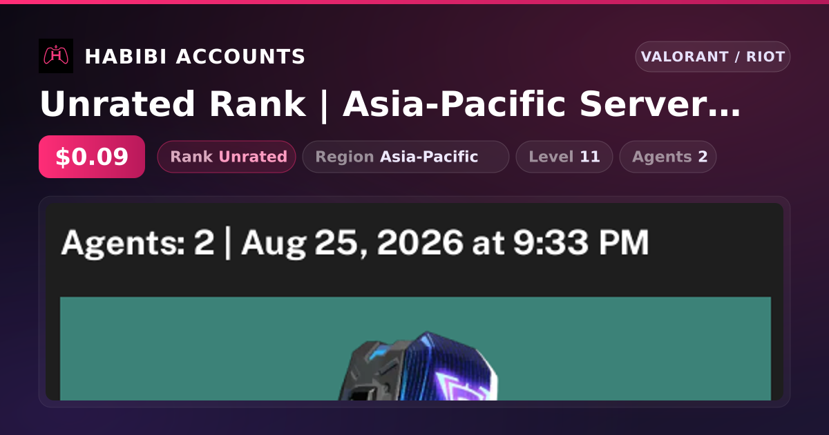 Unrated Rank | Asia-Pacific Server | Level 11 — HabibiAccounts