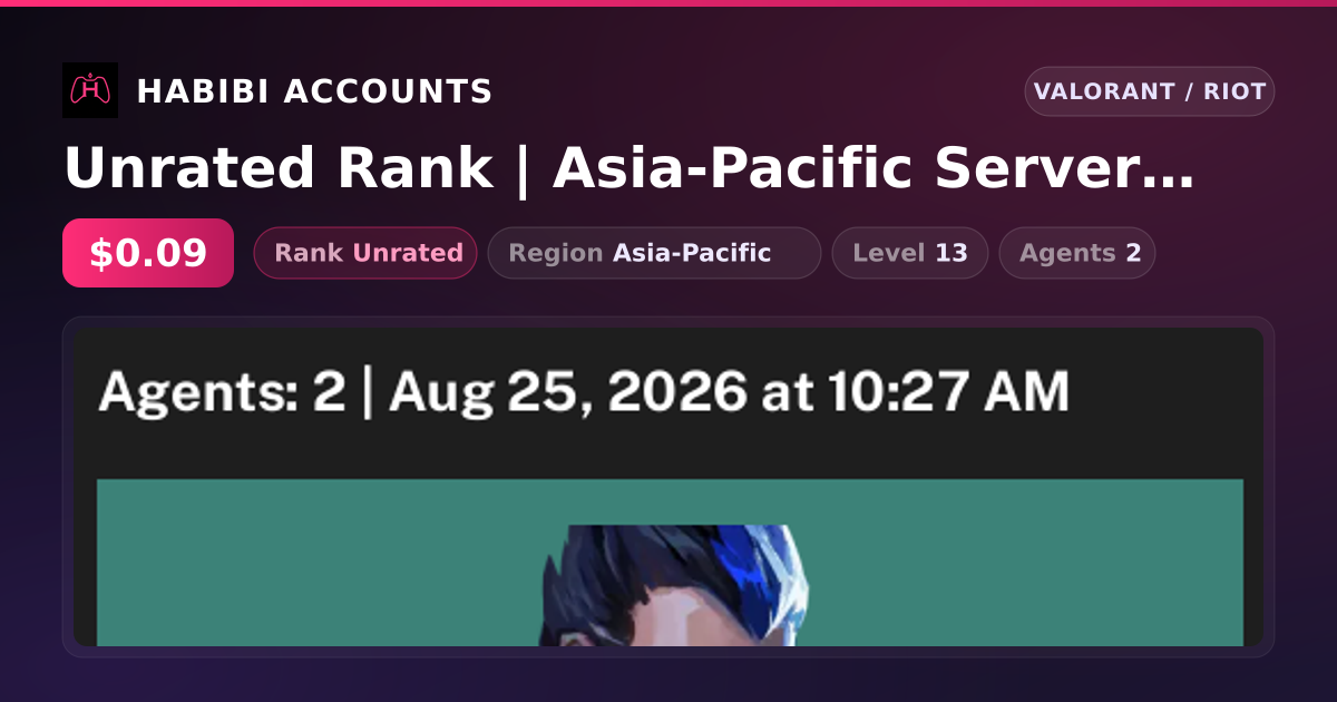 Unrated Rank | Asia-Pacific Server | Level 13 — HabibiAccounts