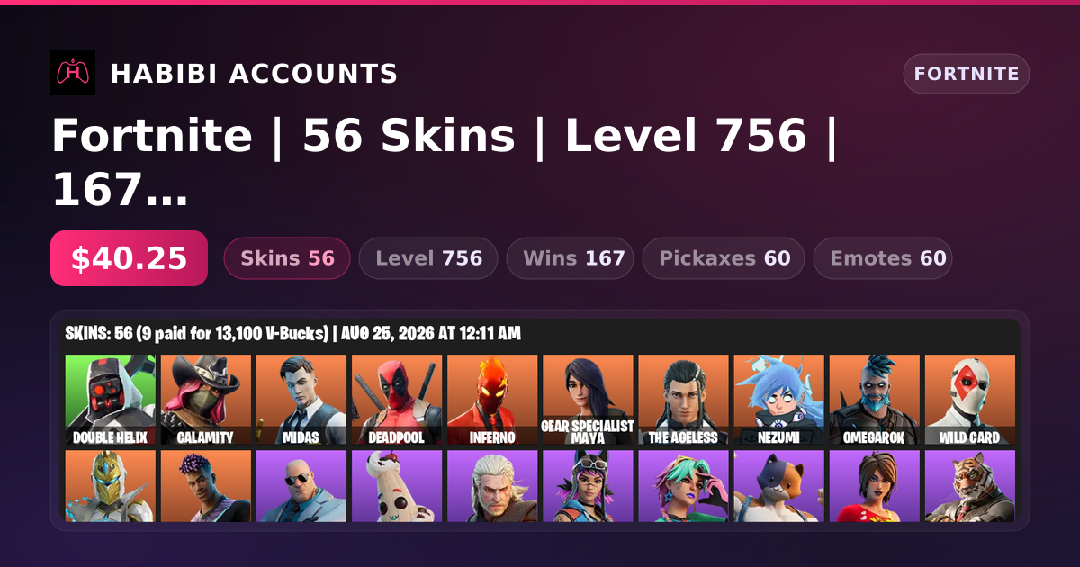 Fortnite | 56 Skins | Level 756 | 167 Wins — HabibiAccounts