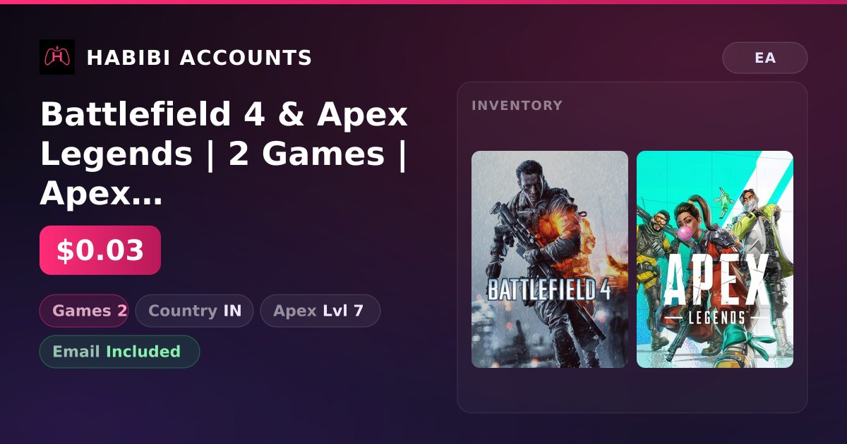 Battlefield 4 & Apex Legends | 2 Games | Apex Lvl 7 — HabibiAccounts