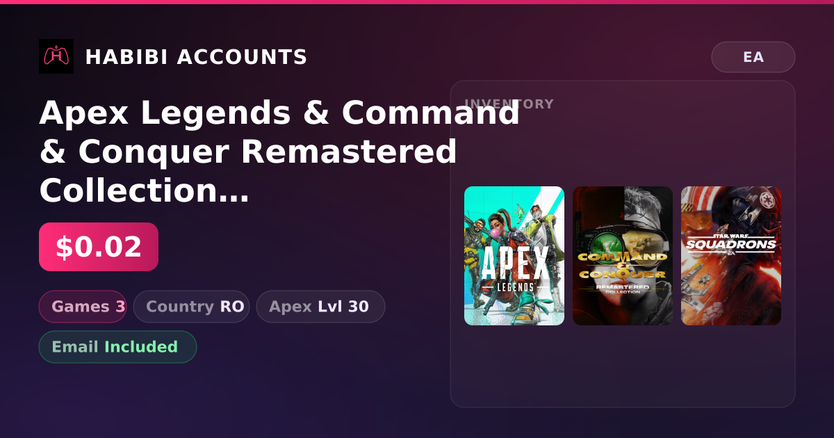 Apex Legends & Command & Conquer Remastered Collection | 3 Games | Apex Lvl 30 — HabibiAccounts