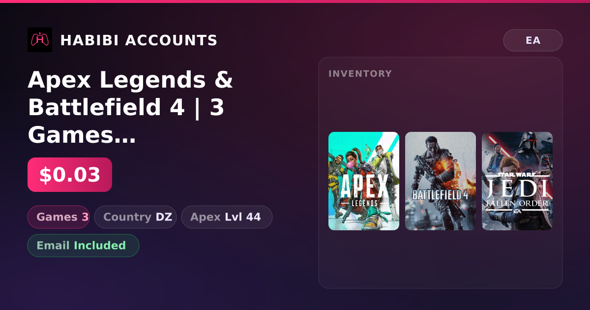 Apex Legends & Battlefield 4 | 3 Games | Apex Lvl 44 — HabibiAccounts