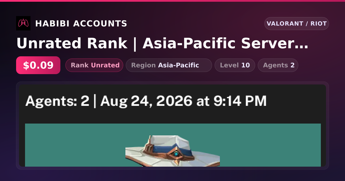 Unrated Rank | Asia-Pacific Server | Level 10 — HabibiAccounts