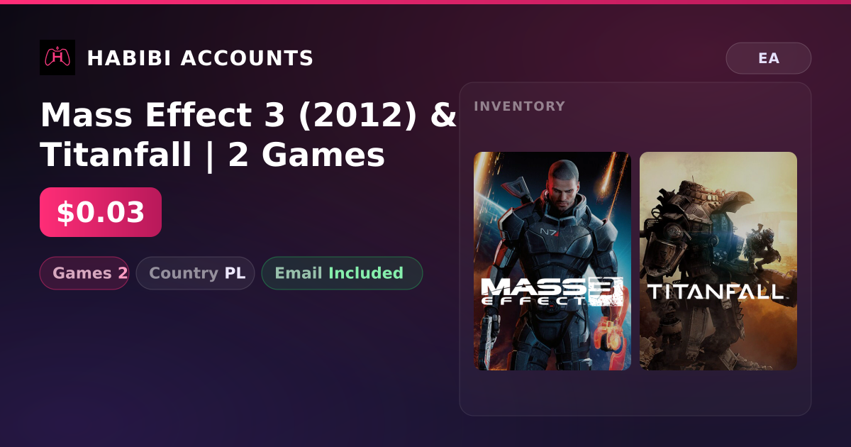 Mass Effect 3 (2012) & Titanfall | 2 Games — HabibiAccounts