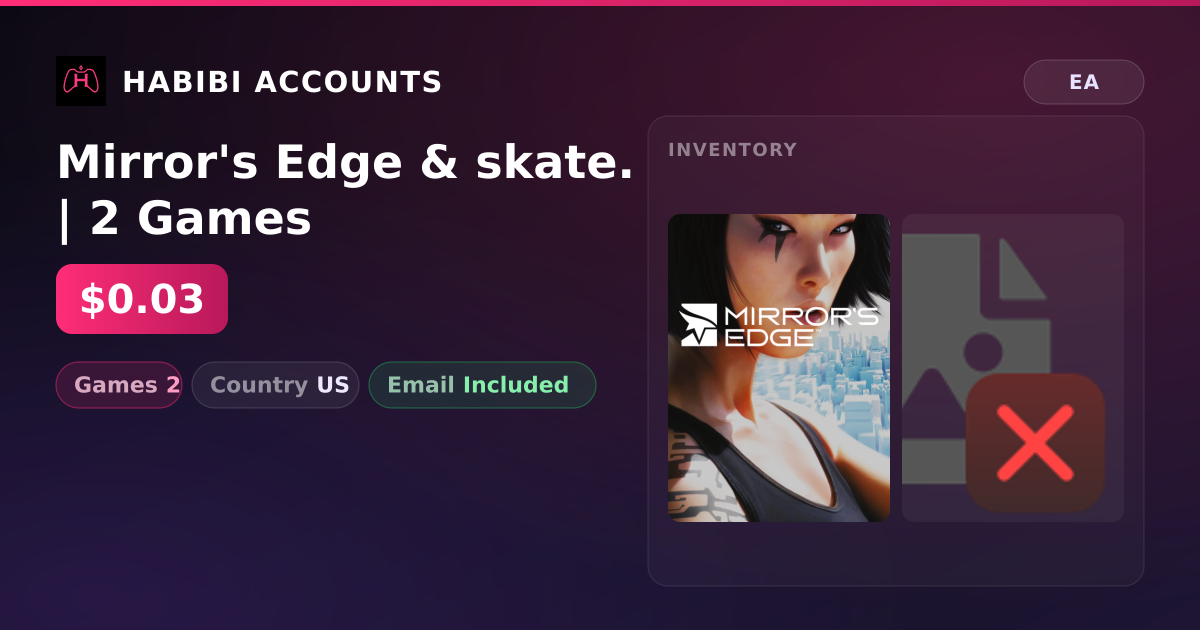 Mirror's Edge & skate. | 2 Games — HabibiAccounts