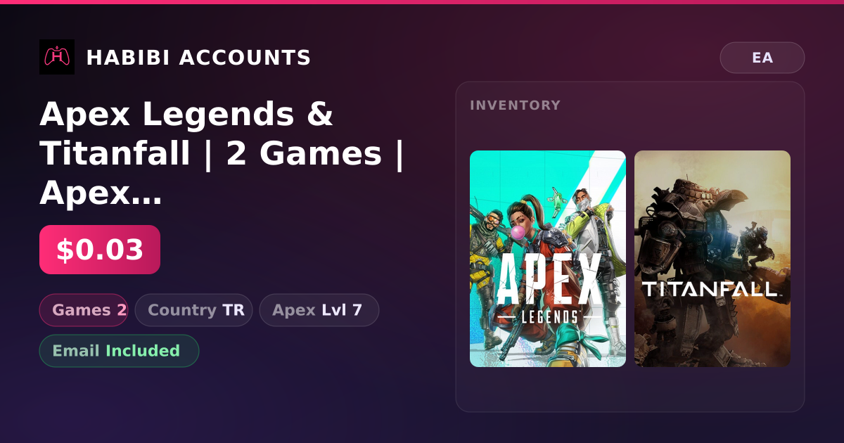 Apex Legends & Titanfall | 2 Games | Apex Lvl 7 — HabibiAccounts