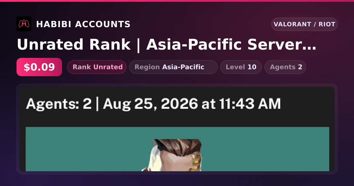 Unrated Rank | Asia-Pacific Server | Level 10 — HabibiAccounts