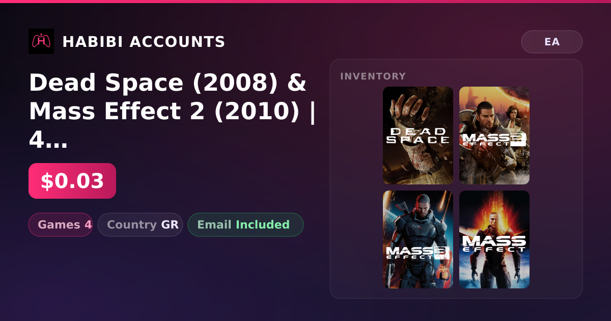 Dead Space (2008) & Mass Effect 2 (2010) | 4 Games — HabibiAccounts