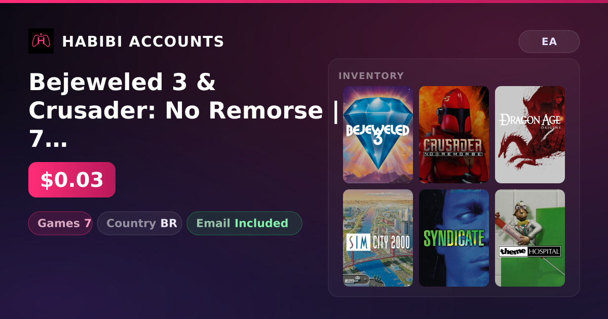 Bejeweled 3 & Crusader: No Remorse | 7 Games — HabibiAccounts