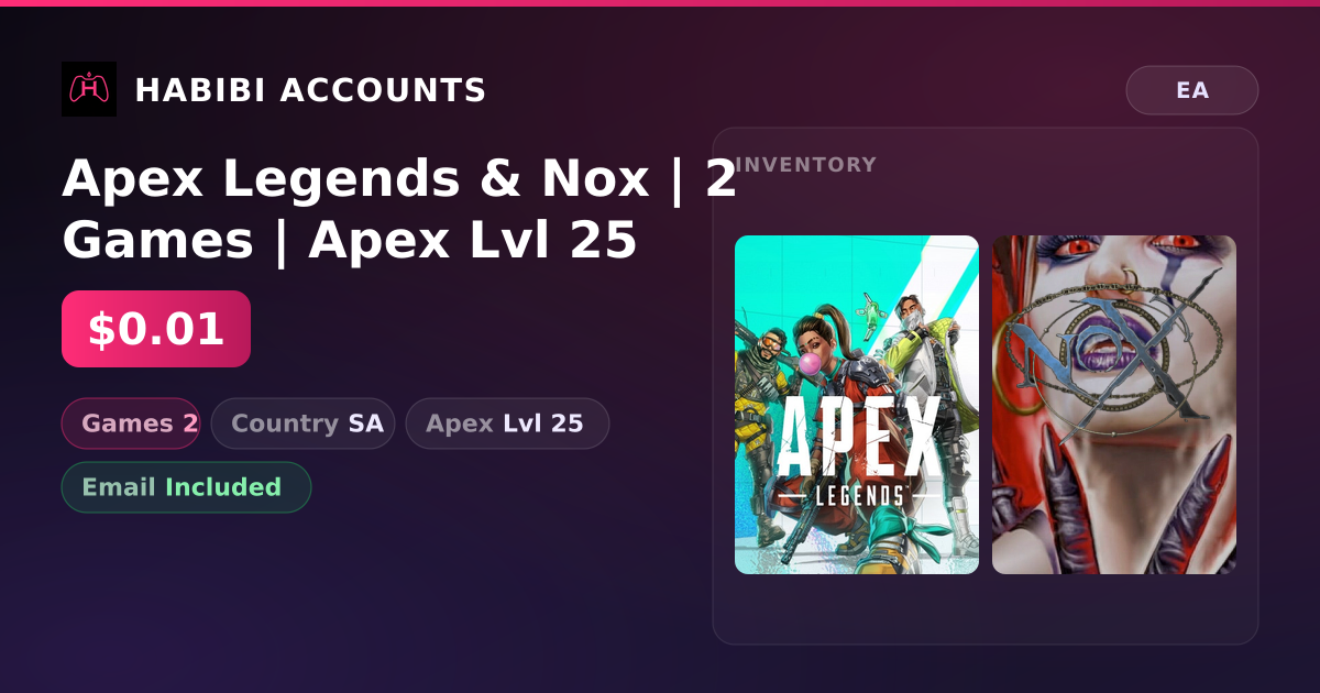 Apex Legends & Nox | 2 Games | Apex Lvl 25 — HabibiAccounts