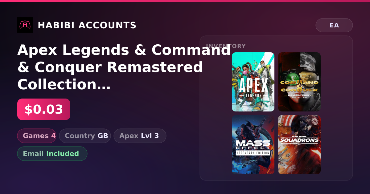 Apex Legends & Command & Conquer Remastered Collection | 4 Games | Apex Lvl 3 — HabibiAccounts