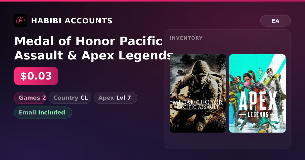 Medal of Honor Pacific Assault & Apex Legends | 2 Games | Apex Lvl 7 — HabibiAccounts
