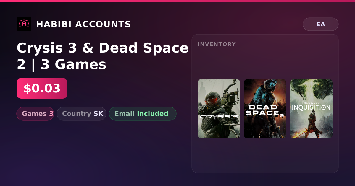 Crysis 3 & Dead Space 2 | 3 Games — HabibiAccounts