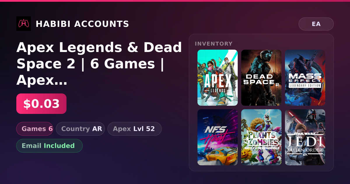 Apex Legends & Dead Space 2 | 6 Games | Apex Lvl 52 — HabibiAccounts