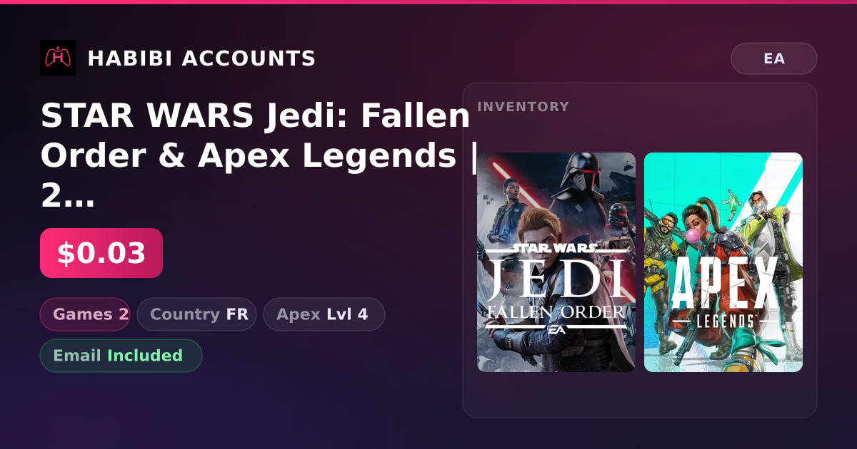STAR WARS Jedi: Fallen Order & Apex Legends | 2 Games | Apex Lvl 4 — HabibiAccounts