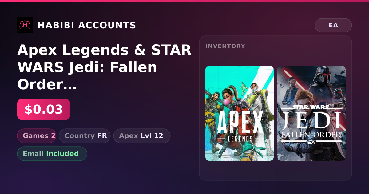 Apex Legends & STAR WARS Jedi: Fallen Order | 2 Games | Apex Lvl 12 — HabibiAccounts