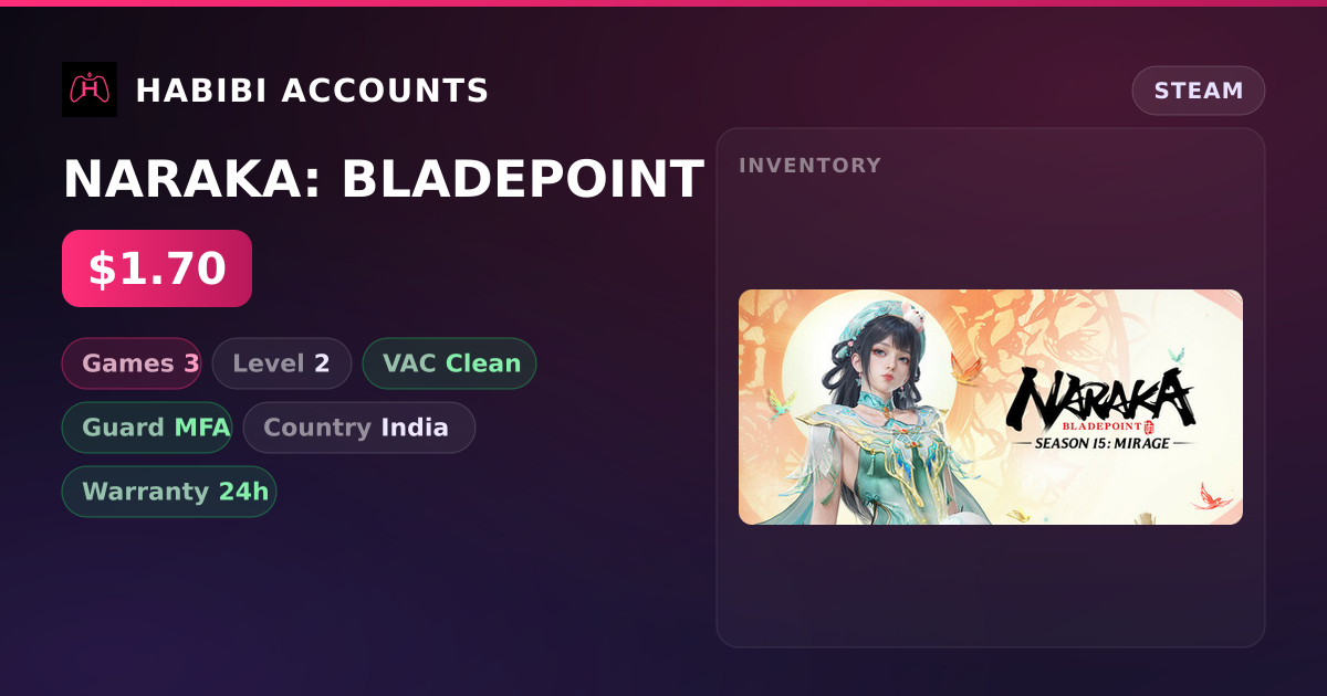 NARAKA: BLADEPOINT — HabibiAccounts