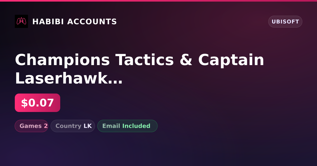 Champions Tactics & Captain Laserhawk - The G.A.M.E | 2 Games — HabibiAccounts