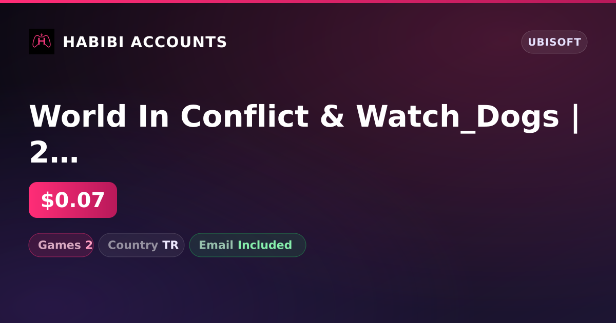 World In Conflict & Watch_Dogs | 2 Games — HabibiAccounts
