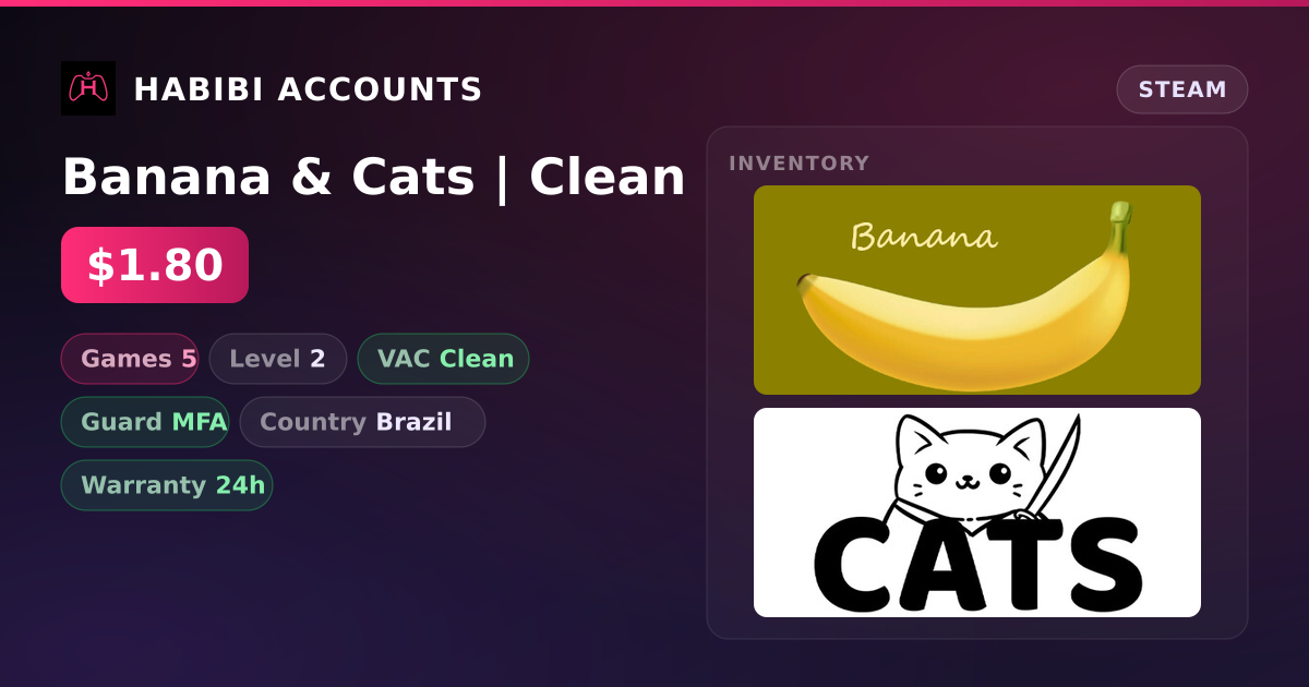 Banana & Cats | Clean — HabibiAccounts