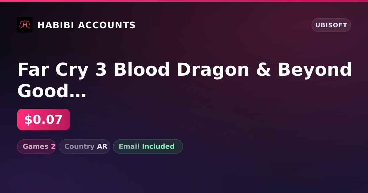 Far Cry 3 Blood Dragon & Beyond Good and Evil | 2 Games — HabibiAccounts
