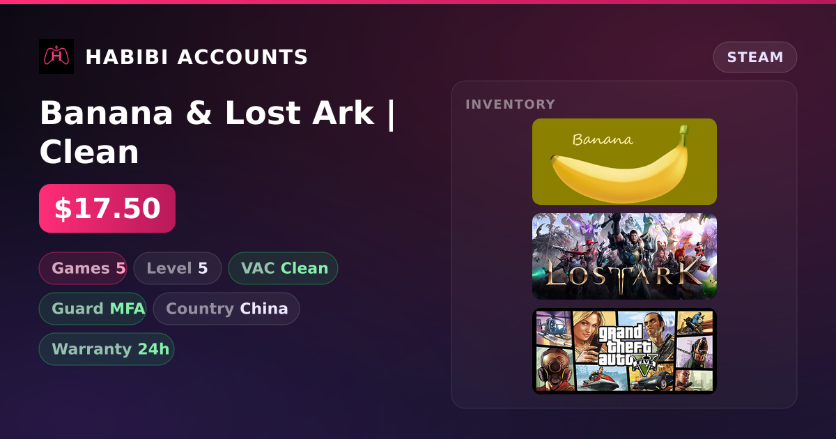 Banana & Lost Ark | Clean — HabibiAccounts